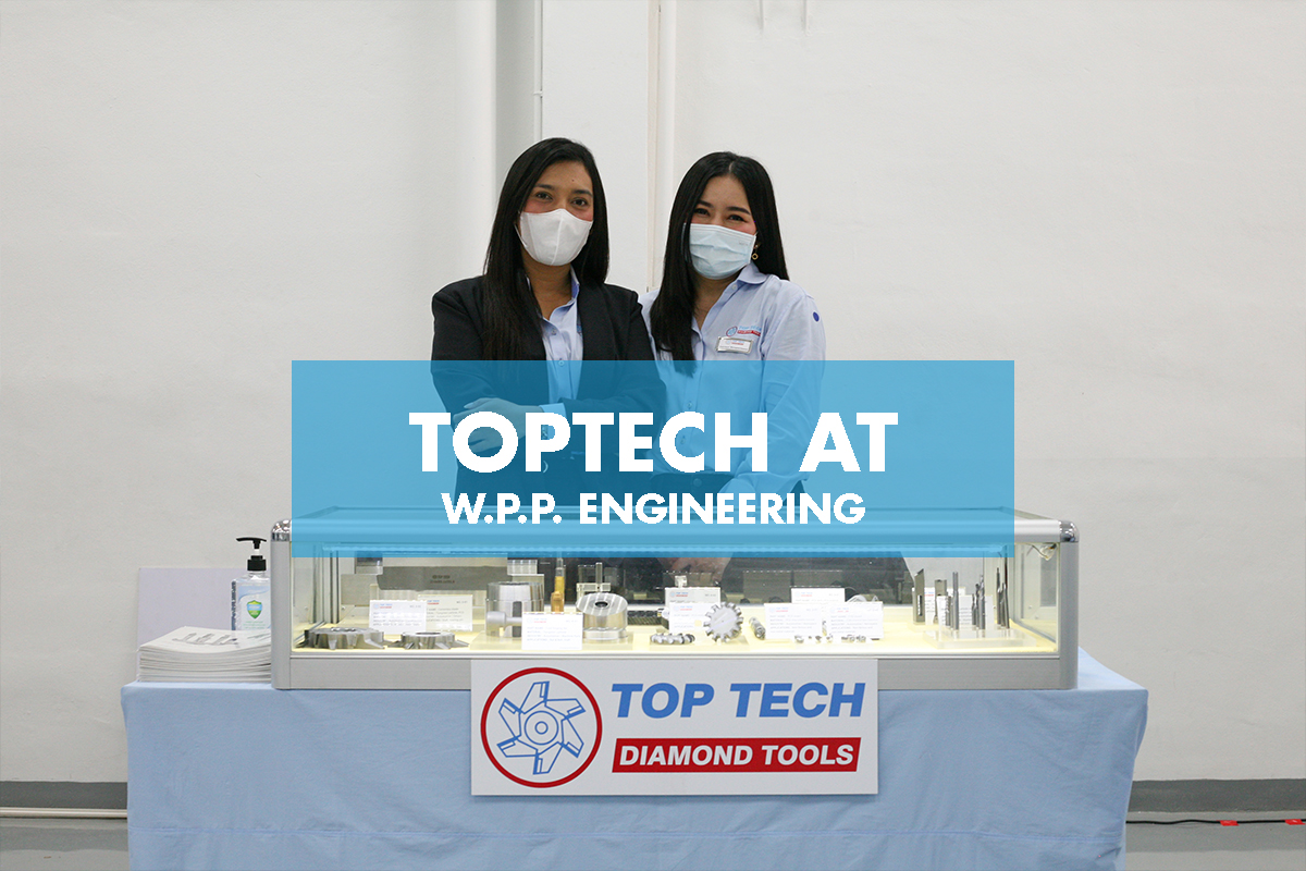 Toptech At W.P.P. Engineering Co., Ltd.